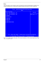 Page 67Chapter 257
Boot
This menu allows the user to decide the order of boot devices to load the operating system. Bootable devices 
includes the diskette drive in module bay, the onboard hard disk drive and the CD-ROM in module bay.
Use µ or ¶ to select a device, then press  to move it up the List, or  to move it down the list. Press 
 to escape the menu
KLIJ
 :Move  Enter: Select   +/-/PU/PD :Value  F10: Save and Exit ESC:Exit
F1: General Help    F5: Previous Values     F7: Optimized Defaults   8: USB CD/DVD...