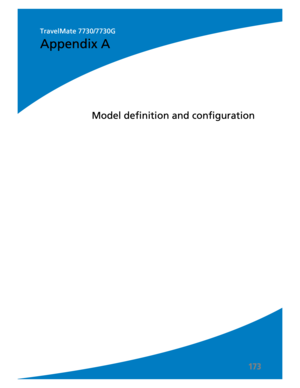 Page 183173
Model definition and configuration
Appendix A
TravelMate 7730/7730G 