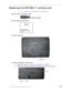 Page 75Chapter 3: Replacing notebook components67
Replacing the IEEE 802.11 wireless card
Important: Use only wireless cards designed for this notebook.
Tools you need to complete this task:
Screws removed during this task:
Locating components:
To replace the IEEE 802.11 wireless card:
1Complete the steps in “Preparing the notebook” on page 55.
2Loosen the wireless bay cover screws (these screws cannot be removed).
Phillips #0 screwdriver
2 chrome M2×3 
(IEEE 802.11 wireless 
card)
Wireless bay
Screw ScrewScrew 