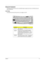 Page 21
Chapter 115
Using the Keyboard
The keyboard has full-sized keys and an embedded keypad, separate cursor keys, two Windows keys and 
twelve function keys.
Lock Keys
The keyboard has three lock keys which you can toggle on and off.
Lock KeyDescription
Caps  Lock When Caps Lock is on,  all alphabetic characters typed 
are in uppercase.
Num lock    (Fn-F11) When Num Lock is on, the embedded keypad is in 
numeric mode. The keys function as a calculator 
(complete with the arithmetic operators +, -, *, and...