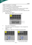 Page 15
X193WEN-14
A.Acer eColor Management
If selected to “Acer eColor Management “ item, will appear the
Acer eColor” OSD
B.USER If selected to “USER” item, will appear the Standard OSD
HOW TO ADJUST A SETTING
1.Press the MENU-button  to activate the OSD window.
2.Press < or  > to select the desired function.
3.Press the MENU-button  to select the function that you want to adjust.
4.Press < or  > to change the settings of the current function.
5.To exit and save, select the exit function. If you want to...