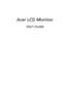 Page 1
Acer LCD Monitor
Users Guide
 