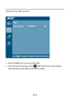 Page 26EN-16
Adjusting the OSD position
1Press the MENU
 key to bring up the OSD.
2
Using the directional keys, select   OSD from the on screen display.
Then navigate

 to the feature you wish to adjust.
jown·oM()(S4romSYMnuM·Yon*torDVomSYMnuM·s 