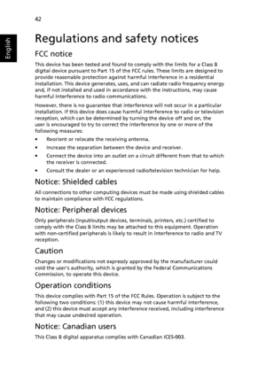 Page 5242
English
Regulations and safety notices
FCC notice
This device has been tested and found to comply with the limits for a Class B 
digital device pursuant to Part 15 of the FCC rules. These limits are designed to 
provide reasonable protection against harmful interference in a residential 
installation. This device generates, uses, and can radiate radio frequency energy 
and, if not installed and used in accordance with the instructions, may cause 
harmful interference to radio communications.
However,...