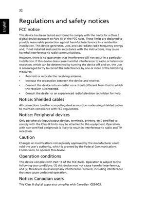 Page 4232
English
Regulations and safety notices
FCC notice
This device has been tested and found to comply with the limits for a Class B 
digital device pursuant to Part 15 of the FCC rules. These limits are designed to 
provide reasonable protection against harmful interference in a residential 
installation. This device generates, uses, and can radiate radio frequency energy 
and, if not installed and used in accordance with the instructions, may cause 
harmful interference to radio communications.
However,...