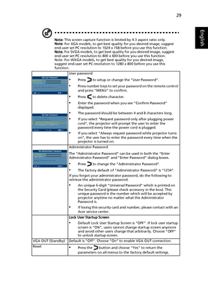 Page 3929
English
Note: This screen capture function is limited by 4:3 aspect ratio only.
Note: For XGA models, to get best quality for you desired image, suggest 
end-user set PC resolution to 1024 x 768 before you use this function.
Note: For SVGA models, to get best quality for you desired image, suggest 
end-user set PC resolution to 800 x 600 before you use this function.
Note: For WXGA models, to get best quality for you desired image, 
suggest end-user set PC resolution to 1280 x 800 before you use this...