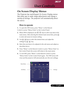 Page 1717... English
The Projector has multilingual On Screen Display menus
that allow you to make image adjustments and change a
variety of settings. The projector will automatically detect
the source.
How to operate
1.To open the OSD menu, press “Menu” on the Remote
Control or press “Menu/Enter”on the Control Panel.
2.When OSD is displayed, use     keys to select any item in the
main menu. After selecting the desired main menu item, press 
to enter sub menu for feature setting.
3.Use    keys to select the...