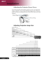 Page 16
14English ...
Installation
This graph is for user’s reference only.
Screen(Diagonal)
Max.30.44”(77.3cm)76.10”(193.3cm)126.84”(322.2cm)177.57”(451.0cm)253.67”(644.3cm)302.00”(767.1cm)Min.27.73”(70.4cm)69.31”(176.1cm)115.52”(293.4cm)161.73”(410.8cm)231.04”(586.9cm)277.25”(704.2cm)
Screen size
Max.(WxH)24.35”x 18.26”61.8 x 46.4cm60.88” x 45.66”154.6 x 116.0cm101.47” x 76.10”257.8 x 193.3cm142.06” x 106.54”360.8 x 270.6cm202.94” x 152.20”515.4 x 386.6cm241.60” x 181.20”613.7 x 460.3cmMin.(WxH)22.18” x...