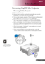 Page 13
... English

Introduction

Power
Powering On the Projector
1.	 Remove	the	lens	cap.
2.	 Ensure	that	the	power	cord	and	signal	cable	are	securely	connected.	The	Power	LED	will	flash	
red.
3.	 Turn	on	the	lamp	by	pressing	“Power”	button	on	the	control	 panel	
	and	the	Power	LED	will	turn	solid red.
4.	 Turn	on	your	source	(computer,	notebook,	video	player	 ,etc.).	The	projector	will	detect	your	source	automatically.
	If the screen displays "Lock" & "Source" icons, it means the...