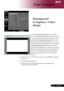 Page 27
... English

User Controls

Acer eOpening Management	is	a	PC	utility		
for	user	to	change	the	default	startup	screen	of	
Acer	projector	to	their	desired	image.	You	can	
install	
Acer eOpening Management 	from	the	
bundled	CD.	Connect	the	projector	to	your	PC	
with	the	bundled	USB	cable	then	execute	
Acer 
eOpening Management 	utility	to	download	
your	desired	image	from	your	PC	to	projector.	
Before	the	download	starts,	the	projector	must	
enter	“Download	Mode”	first.	Please	follow	
the...