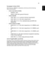 Page 5139
English
EnglishEuropean Union (EU)
R&TTE Directive 1999/5/EC as attested by conformity with the following 
harmonized standard: 
•Article 3.1(a) Health and Safety
•
EN60950-1:2001
•EN50371:2002 (SAR, general FR device)
•Article 3.1(b) EMC
•
EN301 489-1 V1.4.1 (common technical requirement)
•EN301 489-3 V1.4.1 (for short range device)
•EN301 489-17 V1.2.1 (for widerband data and HIPETLAN 
equipment)
•Article 3.2 Spectrum Usages
•
EN300 220-1 V1.3.1 (for short range device, 25~1000MHz, part 
1)
•EN300...