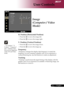 Page 25
... English
... English

User Controls

H. Position (Horizontal Position)
Press	the		to	move	the	image	left.
Press	the		to	move	the	image	right.
V. Position (Vertical Position)
Press	the		to	move	the	image	down.
Press	the		to	move	the	image	up.
Frequency
“Frequency”changes	the	display	data	frequency	to	match	the	
frequency	of	your	computer’s	graphic	card.	If	you	experience	a		
vertical	flickering	bar,	use	this	function	to	make	an	adjustment.
Tracking
“Tracking”	synchronizes	the...