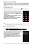 Page 1616
Changing home screen settings
Tap and hold any open area on the Home screen. Tap the Home screen settings 
tab to modify sliding effects. You can change the transition effect when scrolling to 
different screens. In addition, you can turn on and off automatic scrolling and cycle 
scrolling.
The Application menu
To access the Application menu, on the Home screen tap  in the center of the 
dock.
Applications are displayed in alphabetical order. Swipe the 
page to the left or right to see more...