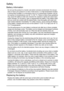 Page 5656
Safety
Battery information
Do not use this product in a humid, wet and/or corrosive environment. Do not put, 
store or leave your product in or near a heat source, in a high temperature location, 
in strong direct sunlight, in a microwave oven or in a pressurized container, and do 
not expose it to temperatures over 60 °C (140 °F). Failure to follow these guidelines 
may cause the battery to leak acid, become hot, explode or ignite and cause injury 
and/or damage. Do not pierce, open or disassemble...