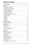 Page 33
Table of contents
Table of contents - - - - - - - - - - - - - - - - - - - - - - - - - - - - - - - - - - - - - -  3
Setting up- - - - - - - - - - - - - - - - - - - - - - - - - - - - - - - - - - - - - - - - - - - -  5
Unpacking your smartphone  . . . . . . . . . . . . . . . . . . . . . . . . . . . . . . . . . . . . . . . . 5
Getting to know your smartphone . . . . . . . . . . . . . . . . . . . . . . . . . . . . . . . . . . . . 5
Installing a SIM or microSD card . . . . . . . . . . . . . . . . . . . . . ....