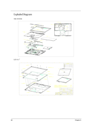 Page 7062Chapter 6
Exploded Diagram
THE SYSTEM
LCD 14.1”
1. M/B to Base AssyMM25040I243 x4
SCALE0.800
3. FDD Assy to Base AssyMM25040I243 x44. Top Shielding to Base AssyMM2540I243 x3
2. I/O NutesMBEA1001012 x4
8. Top Assy to Base AssyMM25050IL64 x16
MM25060PCI5 x1
9. K/B to Chassis AssyMM25040I243 x3
10. LCD Module to Chassis AssyMM25060PCI5 x4
11. Hinge Covers to Chassis AssyMM25060PCI51 x3
12. K/B Cover to Chassis Assy
SCALE0.800
6. Thermal to Base AssyMM20040ICI8 x4
7. Fan to Base AssyMM25060PCI51 x35.2 ODD...