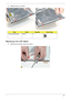 Page 111Chapter 3101
2.Replace the four (4) screws.
Replacing the LCD Cable
1.Adhere the touchscreen cable to the panel.
StepScrewQuantityScrew Type.
LCD Panel Brackets M2*2.5 4 