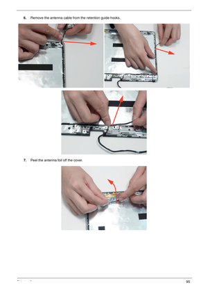 Page 105Chapter 395
6.Remove the antenna cable from the retention guide hooks.
7.Peel the antenna foil off the cover. 