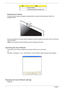 Page 3628Chapter 1
Rotating the Acer Orbicam
The Acer OrbiCam rotates 225 degrees counterclockwise to achieve the desired angle. Refer to the 
illustrations below:
For your convenience, the camera snaps 45 degrees to match the position of your face in front or at the back 
of the LCD panel.
NOTE: Do not rotate the camera clockwise to prevent damage to the device.
Launching the Acer OrbiCam
To launch the Acer OrbiCam, double click on the Acer OrbiCam icon on the screen.
OR
Click Start > All programs > Acer >...