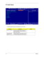 Page 4741Chapter 2
PC Health Status
The following table describes the parameters found in this menu: 
ParameterDescriptionOptions
Shutdown Temperature This option is for setting the shutdown temperature 
level for the processor.  When the processor 
reaches the temperature you set, the ACPI-aware 
system will be shut down.  
Current System/CPU 
Temperature, CPU/
System fan, Vcore, ect.These items display the current status of all of the 
mainboard hardware devices/components such as 
CPU voltages, temperatures...