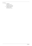 Page 10
4Chapter 1
Environment
TTemperature:
t Operating: 5ºC to 35ºC
t Non-operating: -20ºC to 65ºC
THumidity (non-condensing):
t Operating: 20%~80%
t Non-operating: 20%~80% 