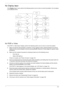 Page 141Chapter 4131
No Display Issue
If the Display doesn’t work, perform the following actions one at a time to correct the problem. Do not replace 
a non-defective FRUs:
No POST or Video
If the POST or video doesn’t display, perform the following actions one at a time to correct the problem.
1.Make sure that the internal display is selected. On this notebook model, switching between the internal 
display and the external display is done by pressing Fn+F5. Reference Product pages for specific model...