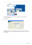 Page 3630Chapter 1
NOTE: Please ensure that the resolution setting of the second monitor is set to the manufacturers 
recommended value.
Launch Manager
Launch Manager allows you to set the four easy-launch buttons (see their locations mentioned in “Easy-
Launch Buttons”). You can access the Launch Manager by clicking Start > All Programs > Launch Manager to 
start the application.
Note:
"Easy-launch buttons" on page 24
Start All Programs
Launch ManagerNote:
"Easy-launch buttons" on page 24
Start...