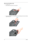 Page 6050Chapter 3
Removing the Battery Pack
1.Turn base unit over. 
2.Slide the battery lock/unlock latch to the unlock position. 
3.Slide the battery release latch to the release position to pop out the battery pack, then remove the battery 
pack from the main unit.  