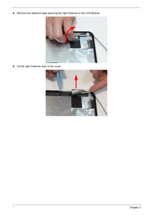 Page 9888Chapter 3
8.Remove the adhesive tape securing the right Antenna to the LCD Module.
9.Lift the right Antenna clear of the cover. 