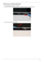 Page 91Chapter 381
Removing the Camera Module
1.See “Removing the LCD Bezel” on page 80.
2.Locate the Camera Module at the top of the LCD Module and disconnect the camera cable.
3.Remove the Camera from the module. 