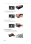 Page 61Chapter 355
9.Remove the four screws fastening the HDD module.
10.Then detach the HDD module carefully.
Removing the ODD Module
1.First, remove the screw fastening the ODD module as shown.
2.Push the ODD module outwards then remove it.
Removing the LCD Module
1.Detach the middle cover from the main uiit carefully.
2.Disconnect the launch board FFC from the launch board. 