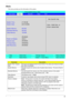 Page 54
Chapter 248
Main
This menu provides you the information of the system.
ParameterDescription
System Time / System 
Date  The hours are displayed with 24 hours format. The values set in these two fields 
take effect immediately.
System Memory This field reports  the memory size of system base memory.  The size is fixed to 
640KB. 
Extended Memory This field reports the memory  size of the extended memory in the system. 
Extended Memory size = Total memory size - 1 MB 
Video Memory VGA Memory size = 128MB...