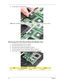 Page 8878Chapter 3
6.Lift up carefully to remove the CPU. 
NOTE: When installing the CPU, make sure to install the CPU with PIN 1 at the corner as shown. 
Removing the VGA Board (Discrete Model only) 
1.See “Removing the Battery Pack” on page 60.
2.See “Removing the Lower Cover” on page 62.
3.See “Removing the Heatsink Fan Module” on page 75.
4.See “Removing the CPU and VGA Heatsink Module” on page 76.
5.Remove the two screws (A) securing the VGA board to the main board. 
StepSize (Quantity)ColorTo r q u e
1~2...