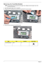Page 8070Chapter 3
Removing the TouchPad Bracket
NOTE: The TouchPad cannot removed from the Upper Cover. Replace the entire Upper Cover if the 
TouchPad malfunctions.
1.See “Removing the Upper Cover” on page 66.
2.Release the FFC locking latch and remove the TouchPad FFC from the chassis.
3.Remove the two screws from TouchPad bracket.
StepSizeQuantityScrew Type
TouchPad Bracket M2*3 2 