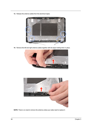 Page 10294Chapter 3
13.Release the antenna cables from the aluminium tapes.
14.Remove the left and right antenna cables together with the tapes holding them in place. 
NOTE: There is no need to remove the antenna unless you really need to replace it. 