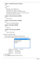 Page 5444Chapter 3
Example 1: Read DMI Information from Memory
Input: 
dmitools /r 
Output:
Manufacturer (Type1, Offset04h): Acer
Product Name (Type1, Offset05h):  one xxxxx
Serial Number (Type1, Offset07h): 01234567890123456789
UUID String (Type1, Offset08h): xxxxxxxx-xxxx-xxxx-xxxx-xxxxxxxxxxxx
Asset Tag (Type3, Offset04h): Acer Asstag
Example 2: Write Product Name to EEPROM
Input:
dmitools /wp Acer
Example 3: Write Serial Number to EEPROM
Input:
dmitools /ws 01234567890123456789
Example 4: Write UUID to...