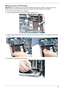 Page 91Chapter 381
Removing the LCD Module
IMPORTANT: The LCD Module cannot be disassembled outside of factory conditions. If any part of the LCD 
Module is faulty, such as the camera, antenna or LCD panel, the whole module must be replaced.
1.See “Removing the Upper Cover” on page 64.
2.Remove the adhesive tapes securing the Antenna cables in place.
3.Pull the Antenna cables through the cover as shown. Ensure that the Antennas are completely free from the 
cover.
4.Disconnect the USB Board cable as shown. 