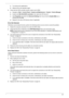 Page 137Chapter 4127
a.Try closing some applications.
b.Reboot and try the operation again.
2.Check that the ODD controller transfer mode is set to DMA:
a.Navigate to Start´ Control Panel´ System and Maintenance´ System´ Device Manager.
b.Double-click IDE ATA/ATAPI controllers, then right-click ATA Device 0. 
c.Click Properties and select the Advanced Settings tab. Ensure that the Enable DMA box is 
checked and click OK. 
d.Repeat for the other ATA Devices shown if applicable.
Drive Not Detected
If Windows...