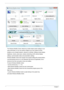 Page 3428Chapter 1
The Windows Mobility Center collects key mobile-related system settings in one
easy-to-find place, so you can quickly configure your Acer system to fit the
situation as you change locations, networks or activities. Settings include display
brightness, volume, power plan, wireless networking on/off, external display
settings, synchronization status and presentation settings.
Windows Mobility Center also includes Acer-specific settings like sharing folders
overview/sharing service on or off,...