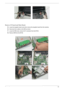 Page 75Chapter 373
Remove I/O baord and Main Board.
15.Loose the daughter board screw then remove the daughter board from the machine.
16.Disconnect four cables on the M/B as shown.
17.Loose the M/B screw, remove RJ11 connector from the BTCB.
18.Remove M/B from the BTCB. 