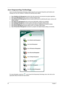 Page 2620Chapter 1
Acer Empowering Technology
Acer’s innovative Empowering Technology makes it easy for you to access frequently used functions and 
manage your new Acer notebook. It features the following handy utilities: 
TAcer eDataSecurity Management protects data with passwords and advanced encryption algorithms.
TAcer eLock Management limits access to external storage media.
TAcer ePerformance Management improves system performance by optimizing disk space, memory and 
registry settings.
TAcer eRecovery...
