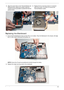 Page 111Chapter 3101
Replacing the Mainboard
3.Align the screw holes on the Thermal Module and 
Mainboard then replace the module. Keep the 
module as level as possible to spread the thermal 
grease evenly.4.Replace the four securing screws (in numerical 
order from screw 1 to screw 4) to secure the 
Thermal Module in place.
1.Ensure that the Mainboard is face up (the CPU is not visible). Place the Mainboard in the chassis, left edge 
first (1), then rotate it downward into position (2).
NOTE: Ensure the I/O...