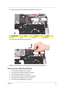 Page 73Chapter 367
13.Remove the two screws (F) securing the left speaker to the upper case. 
14.Remove the left speaker from the upper board.
NOTE: Be careful when removing the left speaker as it is held in place by plastic tabs.
Removing the USB Board Module
1.See “Removing the Battery Pack” on page 40.
2.See “Removing the Optical Drive Module” on page 41.
3.See “Removing the Back Cover” on page 42.
4.See “Removing the Hard Disk Drive Module” on page 43.
5.See “Removing the Wireless LAN Card” on page 44....