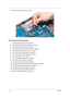 Page 8074Chapter 3
15.Remove the microphone from the system. 
Removing the Main Board
1.See “Removing the Battery Pack” on page 40.
2.See “Removing the Optical Drive Module” on page 41.
3.See “Removing the Back Cover” on page 42.
4.See “Removing the Hard Disk Drive Module” on page 43.
5.See “Removing the Wireless LAN Card” on page 44.
6.See “Removing the DIMM Module” on page 46.
7.See “Removing the Heatsink Module” on page 49.
8.See “Removing the CPU” on page 51.
9.See “Removing the Middle Cover” on page 53....