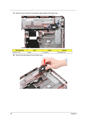 Page 8478Chapter 3
19.Remove the two screws (C) securing the right speaker to the lower case. 
20.Remove the right speaker from the lower case.
Size (Quantity)ColorTo r q u ePart No.
M2.5 x L4 (2) Black 3.0 kgf-cm 86.00H59.734 