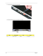 Page 12211 2Chapter 3
11 .Disconnect the cable from the web camera. 
12.Remove the five screws (C) securing the LCD module. 
StepSize (Quantity)ColorTo r q u e
1~5 M2.5 x L6 (5) Black 3.0 kgf-cm 