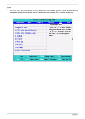 Page 5658Chapter 2
Boot
This menu allows the user to decide the order of boot devices to load the operating system. Bootable devices 
includes the distette drive in module bay, the onboard hard disk drive and the CD-ROM in module bay. 