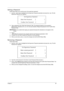 Page 47
Chapter 241
Setting a Password
Follow these steps as you set the user or the supervisor password:
1. Use the  w and y keys to highlight the Set Supervisor  Password parameter and press the  e key. The Set 
Supervisor Password box appears:
2. Type a password in the “Enter New Password” field. The password length can not exceeds 8 
alphanumeric characters (A-Z, a-z, 0-9, not case  sensitive). Retype the password in the “Confirm New 
Password” field.
IMPORTANT: Be very careful when typing your password...