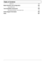 Page 10X
Table of Contents
Screw List  . . . . . . . . . . . . . . . . . . . . . . . . . . . . . . . . . . . . . . . . . . . . . . . . . . . . .222
Model Definition and Configuration  224
Aspire 8940 Series  . . . . . . . . . . . . . . . . . . . . . . . . . . . . . . . . . . . . . . . . . . . . . . . . . .224
Test Compatible Components  239
Microsoft® Windows® 7 Environment Test   . . . . . . . . . . . . . . . . . . . . . . . . . . . . . . .240
Online Support Information  265
Index 267 