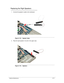 Page 125Machine Maintenance3-71
Replacing the Right Speakers0
1. Connect the speaker’s cable to the mainboard.
Figure 3-118. Speaker Cable
2. Place the right speaker in its slot in the upper case.
Figure 3-119. Speakers 